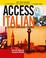 Cover of: Access Italian (Access Languages)