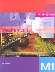 Cover of: MEI Mechanics (MEI Structured Mathematics (A+AS Level)) by Pat Bryden