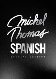 Cover of: Michel Thomas Spanish (Michel Thomas Series)