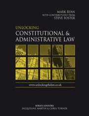 Cover of: Unlocking Constitutional and Administrative Law (Unlocking the Law) by Paul Denham, Chris Turner, Jacqueline Martin