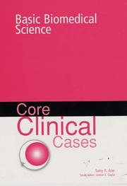 Cover of: Core Clinical Cases in Basic Biomedical Science: A Problem-Based Learning Approach (Core Clinical Cases)