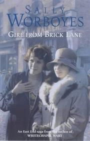 Cover of: Girl from Brick Lane by Sally Worboyes, Sally Worboyes