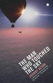 Cover of: Man Who Touched the Sky, The