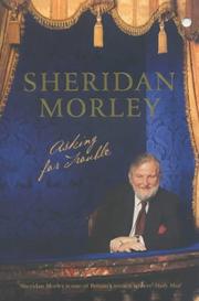 Cover of: Asking for Trouble by Sheridan Morley