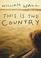 Cover of: This Is the Country