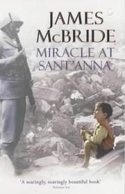 Cover of: Miracle at Sant'Anna by James McBride