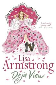 Cover of: Deja View by Lisa Armstrong, Lisa Armstrong