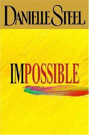 Cover of: Impossible by Danielle Steel