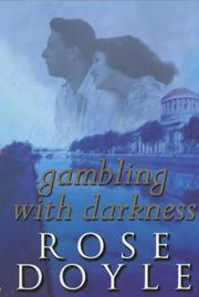 Cover of: Gambling with Darkness by Rose Doyle, Rose Doyle