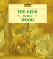 Cover of: The Deer in the Wood: Adapted from the Little House Books by Laura Ingalls Wilder (My First Little House Books)