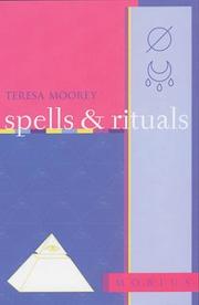 Cover of: Spells & Rituals (Mobius Guides) | Teresa Moorey