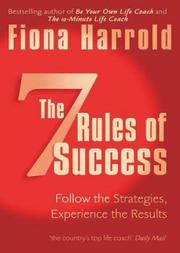 The Seven Rules of Success by Fiona Harrold