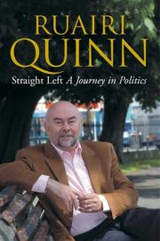 Straight Left by Ruairi Quinn, Ruairi Quinn