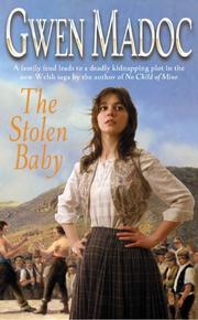 Cover of: The Stolen Baby by Gwen Madoc