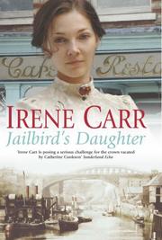 Cover of: Jailbird's Daughter by Irene Carr, Irene Carr