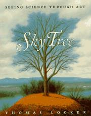 Cover of: Sky Tree by Thomas Locker, Candace Christiansen