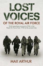 Cover of: Lost Voices of the Royal Air Force by Max Arthur