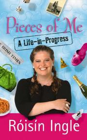 Pieces of Me by Roisin Ingle