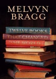 Cover of: 12 Books That Changed the World by Melvyn Bragg