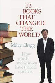 Cover of: 12 Books That Changed the World by Melvyn Bragg