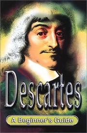Cover of: Descartes: A Beginner's Guide