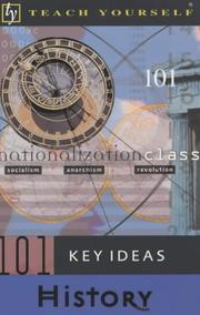 Cover of: 101 Key Ideas in History