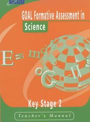 Cover of: GOAL Formative Assessment in Key Stage 2 Science (GOAL Formative Assessment in Key Stage 2)