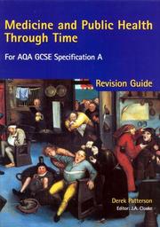 Cover of: Medicine and Public Health Through Time for Aqa Gcse Specification a: Revision Guide