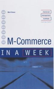 Cover of: M-Commerce in a Week (In a Week) by Mark Brown