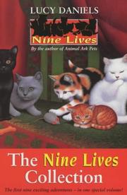 Cover of: The Return of Ginger, Nutmeg and Clove/The Return of Daisy, Buttercup and Weed/The Return of Emerald, Amber and Jet (Nine Lives 1-3)