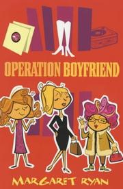 Cover of: Operation Boyfriend by Margaret Ryan