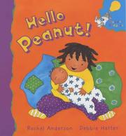 Cover of: Hello Peanut! (Hodder Toddler)