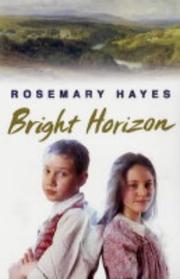 Cover of: Bright Horizon by Rosemary Hayes