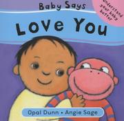 Cover of: Baby Says Love You (Baby Says)