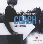 Cover of: Coach: Be Your Best . . . and Beyond (Q Learning)