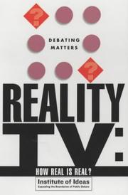 Cover of: Reality TV: How Real Is Real (Debating Matters)