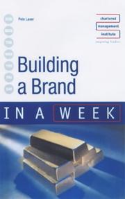 Cover of: Building a Brand in a Week (In a Week) | Pete Laver