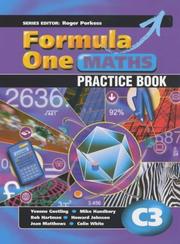 Cover of: Formula One Maths Practice Book C3 (Formula One Maths) by Catherine Berry, Margaret Bland