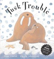 Cover of: Tusk Trouble (Hodder Toddler)