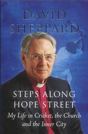 Cover of: Steps Along Hope Street: My Life in Cricket, the Church and the Inner City