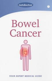 Bowel Cancer (Help Yourself to Health) by Netdoctor