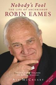 Cover of: Nobody's Fool: The Life of Archbishop Robin Eames