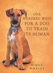 Cover of: One Hundred Ways for a Dog to Train Its Human