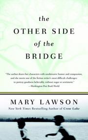 Cover of: The Other Side of the Bridge by Mary Lawson, Mary Lawson