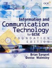 Cover of: Information & Communication Technology for Ocr Gcse by Brian Sargent, Denise Walmsley