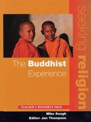 Cover of: The Buddhist Experience: Teacher's Resource (Seeking Religion)