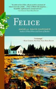 Cover of: Felice by Angela Davis-Gardner