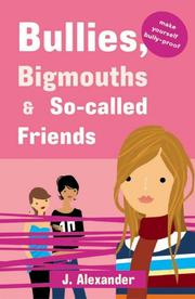 Cover of: Bullies, Bigmouths & So-Called Friends: Pink Edition (Safari Summer)