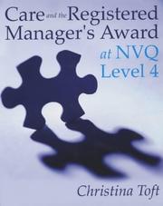 Cover of: Care and the Registered Manager's Award at NVQ