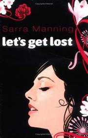 Cover of: Let's Get Lost by Sarra Manning